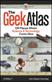Geek Atlas, The